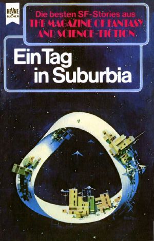 [Magazine of Fantasy & SF 35] • Ein Tag in Suburbia